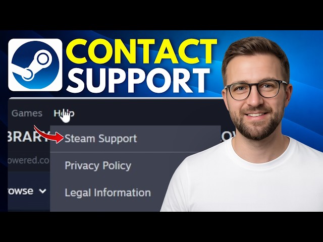 How to contact Steam support (Step By Step 2026)