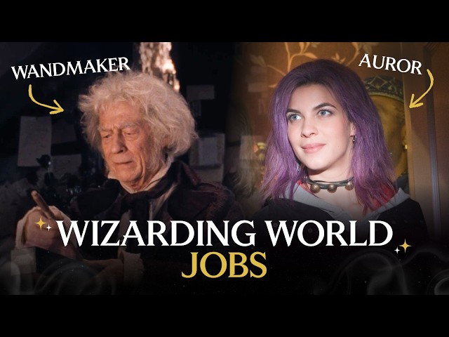 Harry Potter Jobs Explained