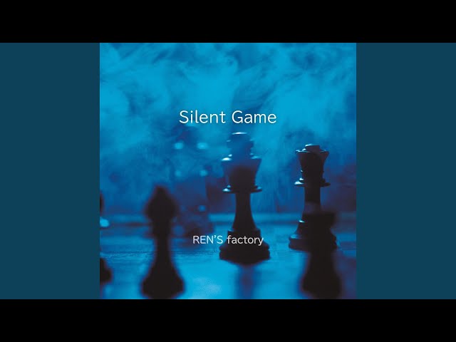 Silent Game