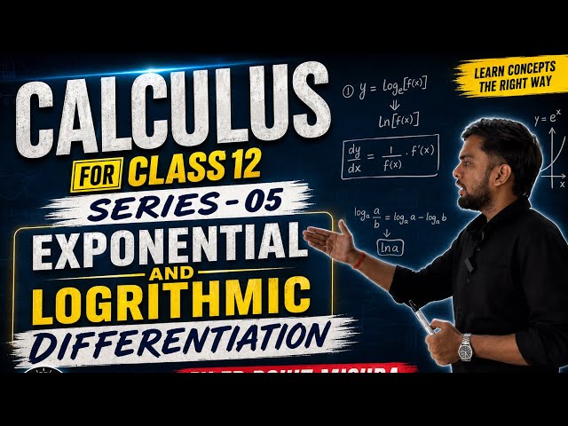 Calculus Class 12 Maths || Exponential And Logrithmic Differentiation || series-05|| #maths 