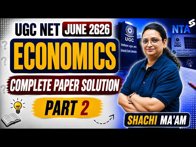 UGC NET Economics Question Paper 2026 | UGC NET Economics Paper Solution 2026 By Shachi Mam #2
