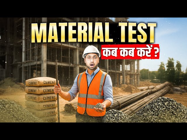 Material Testing Frequency in Construction | Cement, Sand, Steel & Bricks Quality Check Guide