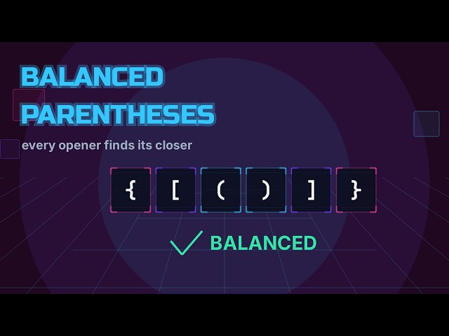 Balanced Parentheses (Valid Brackets with a Stack) | Data Structures for Interview Preparation