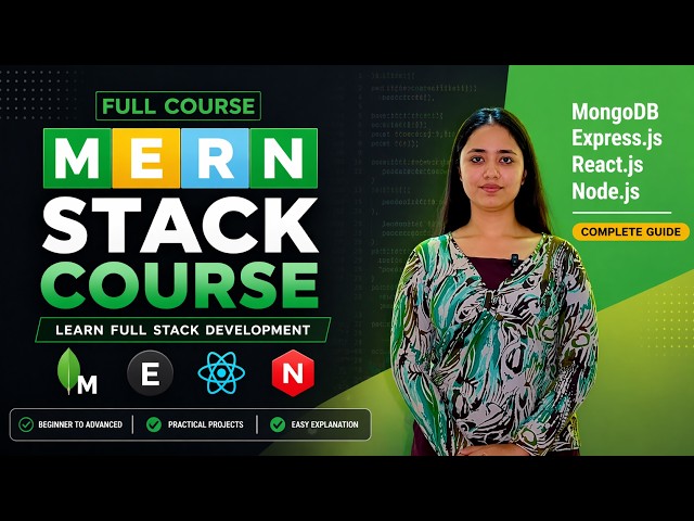 MERN Stack Full Course 🔥 | Learn Full Stack Web Development | Beginner to Advanced```