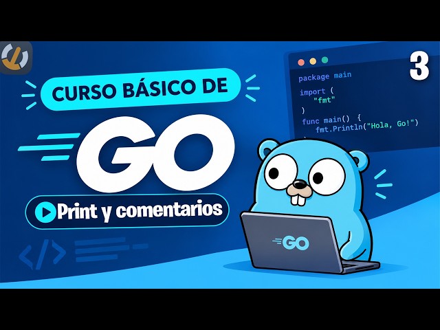 #3 | Commenting and printing in Go - Basic Golang course