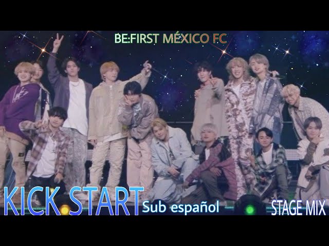 BE:FIRST - KICK START sub español