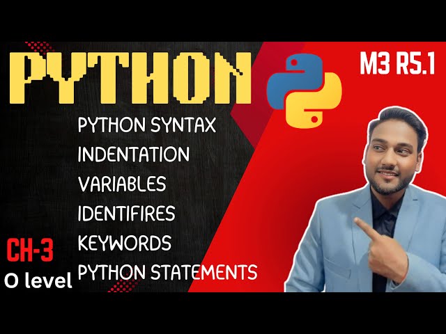Ch-3 Python Syntax | Indentation | Variables | Identifires | Keywords | statements #computerpur