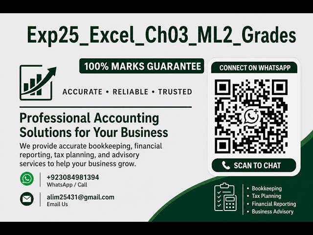 Exp25_Excel_Ch03_ML2_Grades | Exp25 Excel Ch03 ML2 Grades