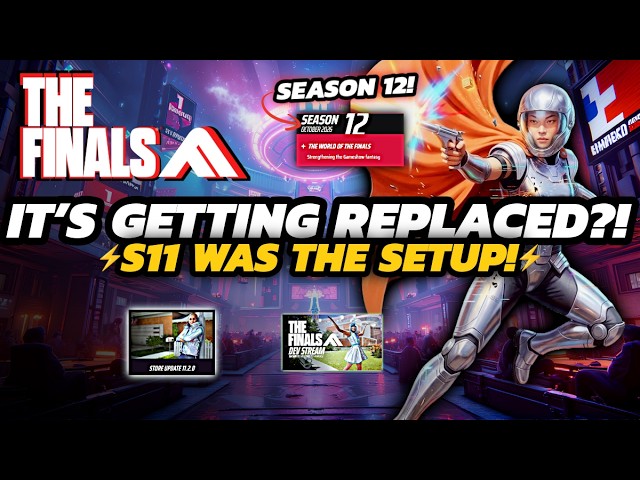 THE FINALS - Season 12 FUTURE Plans | Update 11.3, China S3 + MORE