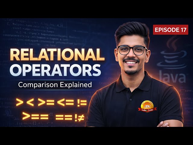 Relational Operators in Java | Complete Guide with Definition, Code, Examples & Real-Time Use Cases