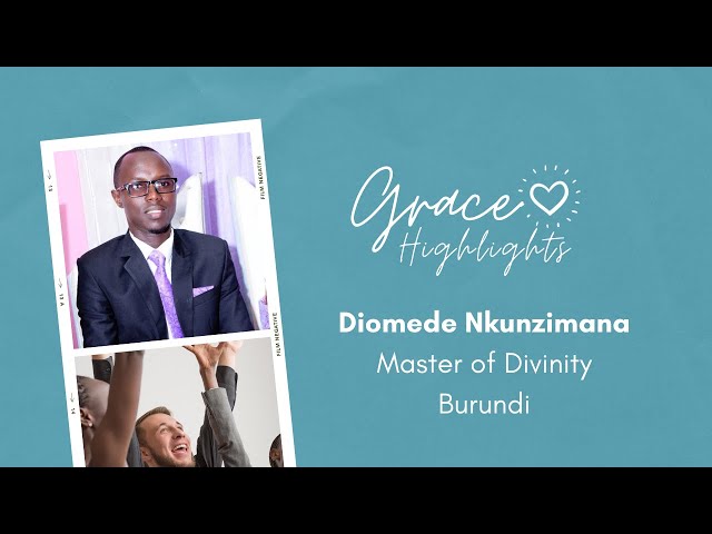 Interpret the Bible Correctly and Effectively | Diomede Nkunzimana (MDiv, Burundi)