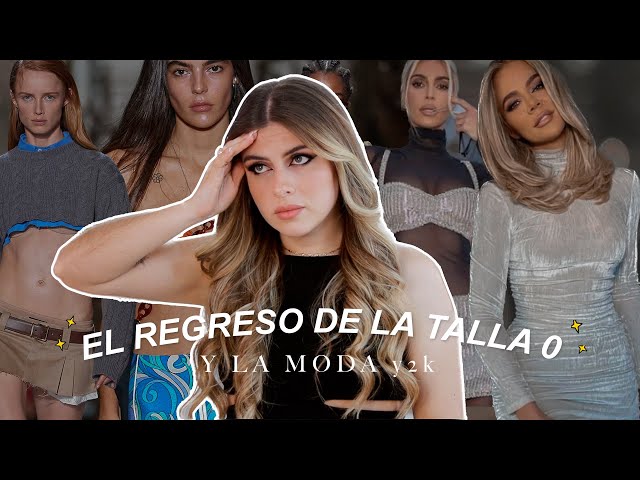 Ser DELGADA es una moda? El regreso de la talla 0 con el Y2K