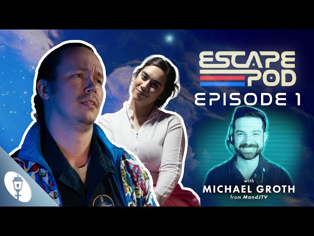 Stranded on an Escape Pod! | Episode 1 ft. MICHAEL GROTH! | Escape Pod: The Series