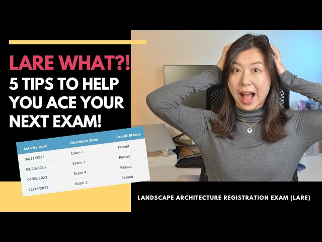 How I Passed All FOUR Landscape Architecture Registration Exams (LARE) in 8 months