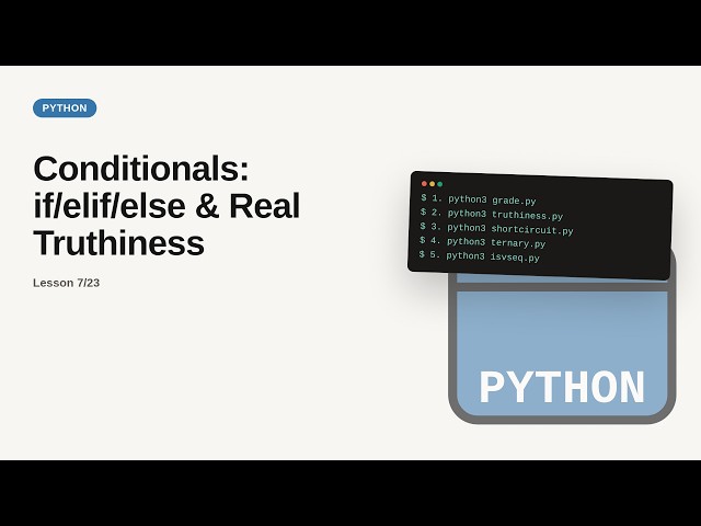 Python - Web development basic Series: Conditionals: if/elif/else & Real Truthiness