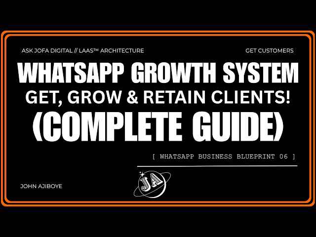 How to use WhatsApp for Business to grow and retain customers (module 10) ▪ GET CUSTOMERS