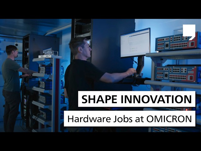 Shape Innovation: Hardware Jobs at OMICRON