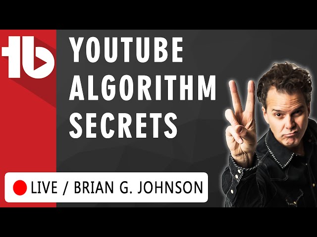 🔴 YouTube Algorithm 2017 - Secrets w. Brian G