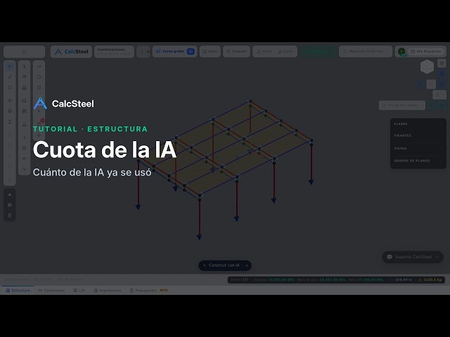 Cuota de la IA en CalcSteel: tutorial de la pestaña Estructura