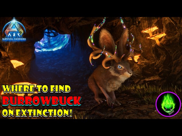 Ark Ascended - Where To Find The Burrowbuck on Extinction!