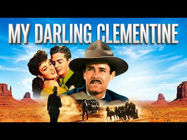 My Darling Clementine (1946) Henry Fonda's Classic Western Masterpiece