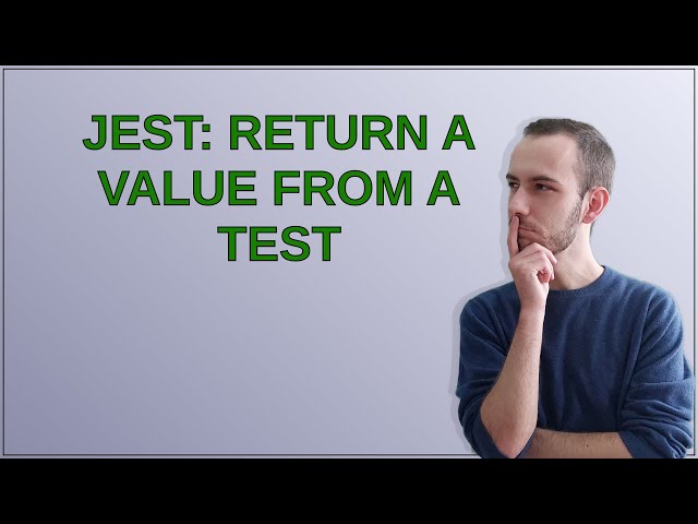Jest: return a value from a test