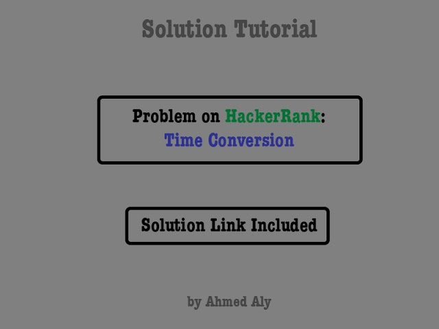 [EP 0] C++ Tutorial for Time Conversion on HackerRank