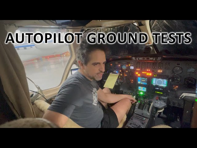 Autopilot ground tests on Cessna Legacy Citation