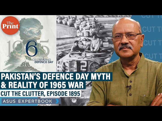 Pakistan’s Defence Day myth: Why it’s revisionist version is wrong & facts, chronology of 1965 war