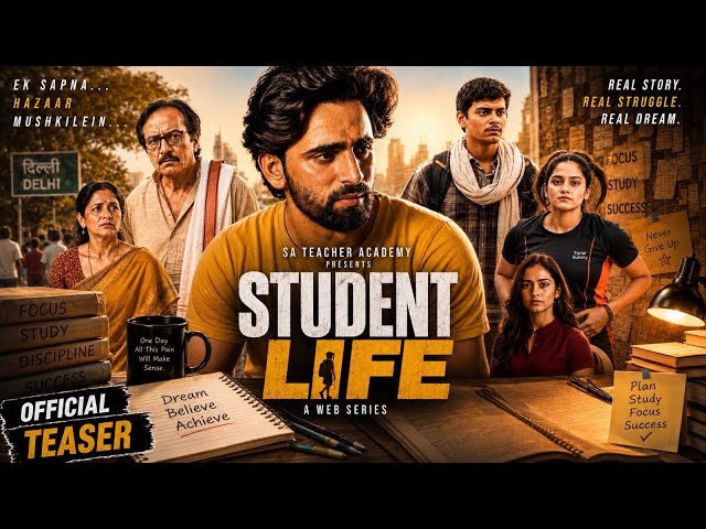 STUDENT LIFE : A Web Series | Official Teaser | New Hindi Web Series 2026 | Shadab Alam | CTET 2026