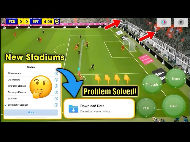 eFootball™ 2025 News Stadiums || How To Change Stadium In eFootball 2025 Mobile