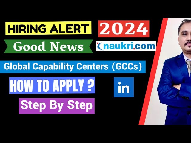 What is Global Capability Center (GCC) ? How to apply for job ? Step By Step