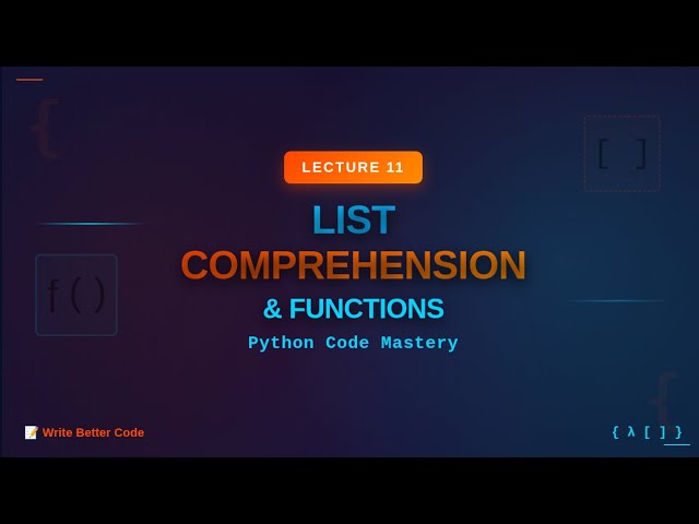 Lecture 11: List Comprehension & Python Functions - args, Default Arguments & More in Hindi