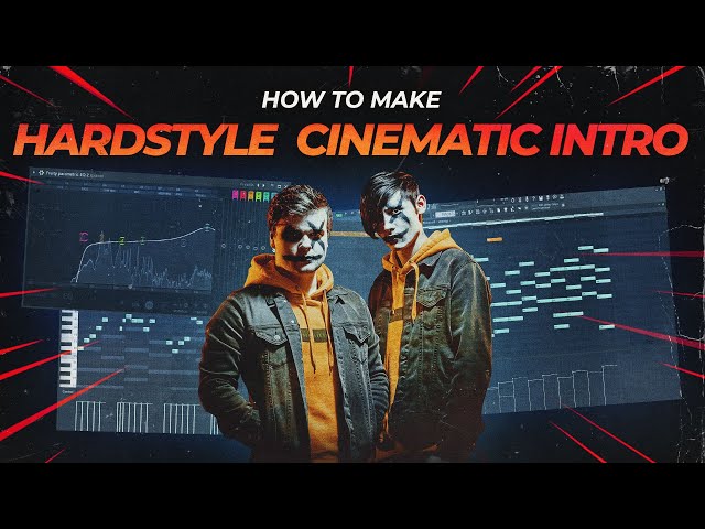 HOW TO MAKE HARDSTYLE CINEMATIC BREAK INTRO | FL Studio | How To Hardstyle