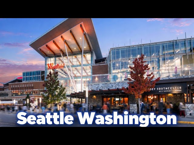 Seattle Westfield Southcenter Mall 