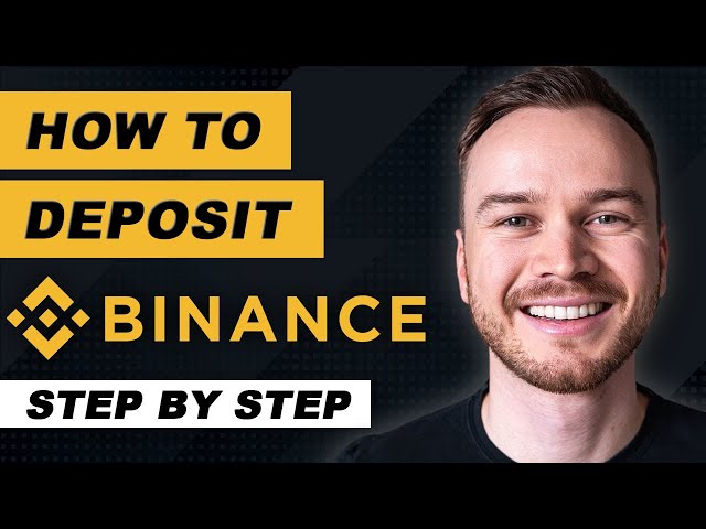 How to Deposit on Binance (Fiat & Cryptocurrency)