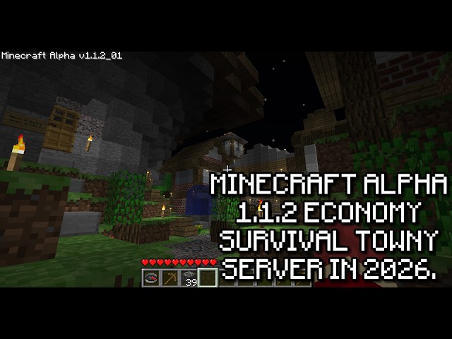 Minecraft Alpha 1.1.2 Server - Minecraft Alpha 1.1.2_01 Server - (2026, Alpha 1.1.1 and 1.1.2)