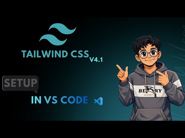 How to setup Tailwind CSS in VS Code