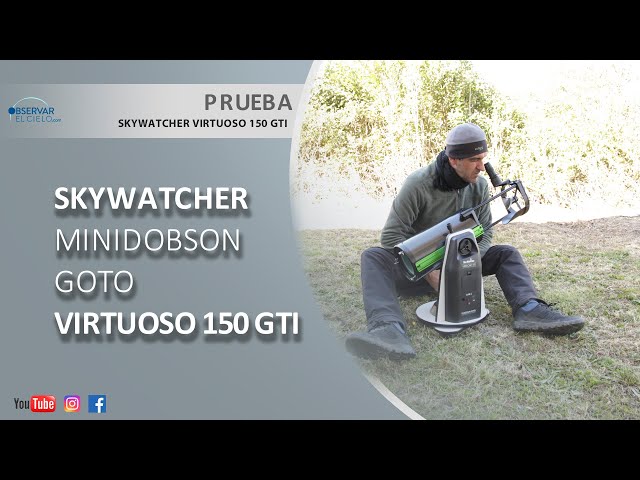 SKYWATCHER MINIDOBSON VIRTUOSO 150GTI