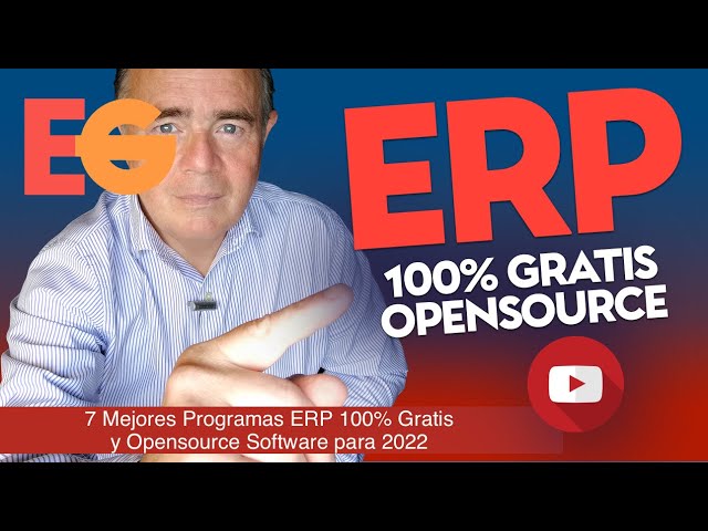 7 Mejores Programas ERP 100% GRATIS y Opensource Software para 2024