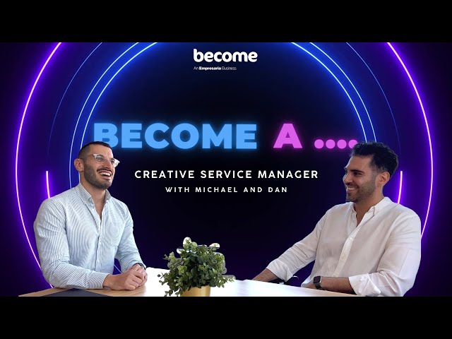 Become A... Series | Episode 1: Creative Services Manager with Dan and Michael