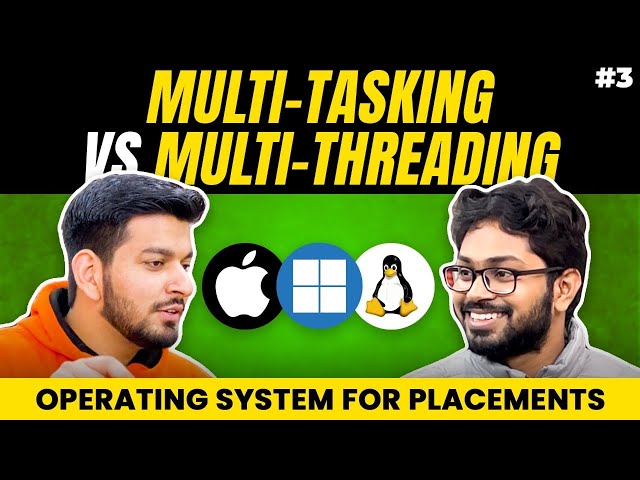 Lecture 3: Multi-Tasking vs Multi-Threading