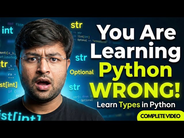 Most Python Developers Ignore This | Python Types & Type Hints Explained