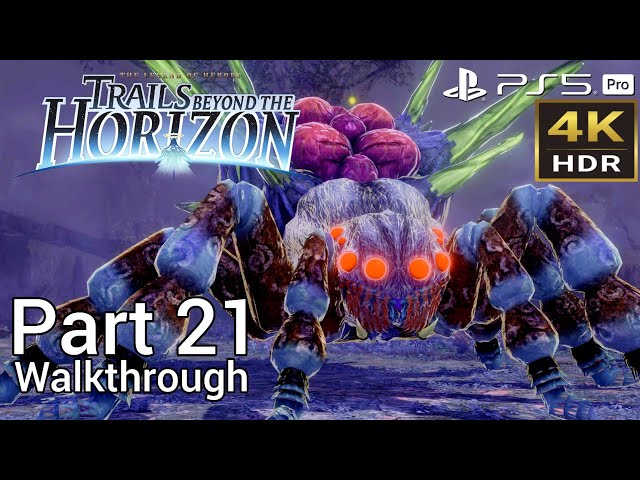 [Walkthrough Part 21] The Legend of Heroes: Trails Beyond the Horizon (Japanese Voice) PS5 Pro 4KHDR