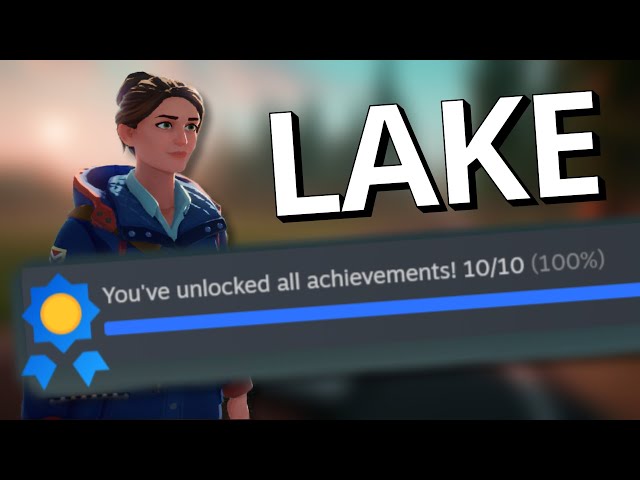 Lake - 100% Achievement/Trophy Guide