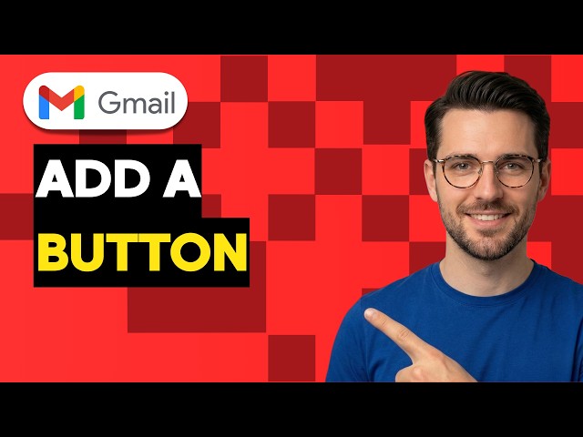 How to Add a Button in Gmail [2026 Full Guide]