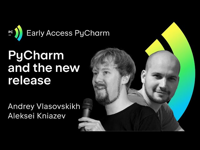 PyCharm and the 2021.3 release
