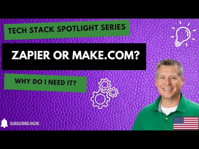 Tech Stack Spotlight | Zapier vs Make.com | What are they & Why do I need one?