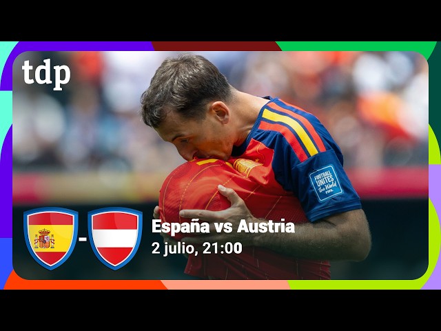 Resumen España 3 - 0 Austria | 1/16 Final | Copa Mundial de la FIFA 2026™
