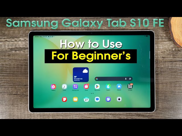 Samsung Galaxy Tab S10 FE for Beginner's (Learn the Basics in Minutes)